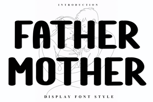 Father Mother and the Magic of Festive Typography