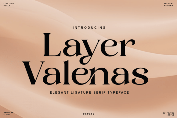 Layer Valenas: A Timeless Elegance in Typography
