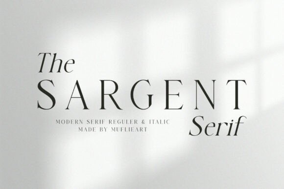 The Sargent: Timeless Elegance in Typography