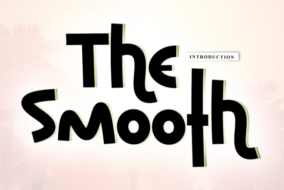 The Smooth